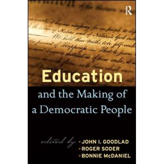 Education and the Making of a Democratic People