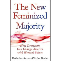 New Feminized Majority New Feminized Majority