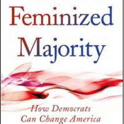 New Feminized Majority New Feminized Majority