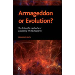 Armageddon or Evolution? Armageddon or Evolution?