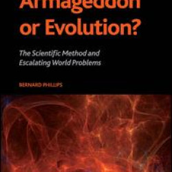 Armageddon or Evolution?