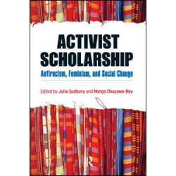 Activist Scholarship Activist Scholarship