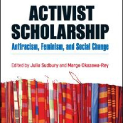 Activist Scholarship Activist Scholarship