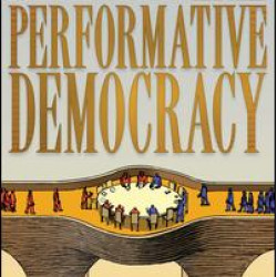 Performative Democracy