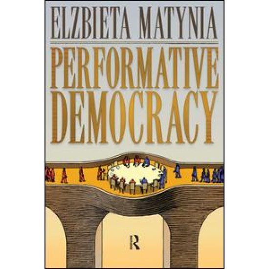 Performative Democracy