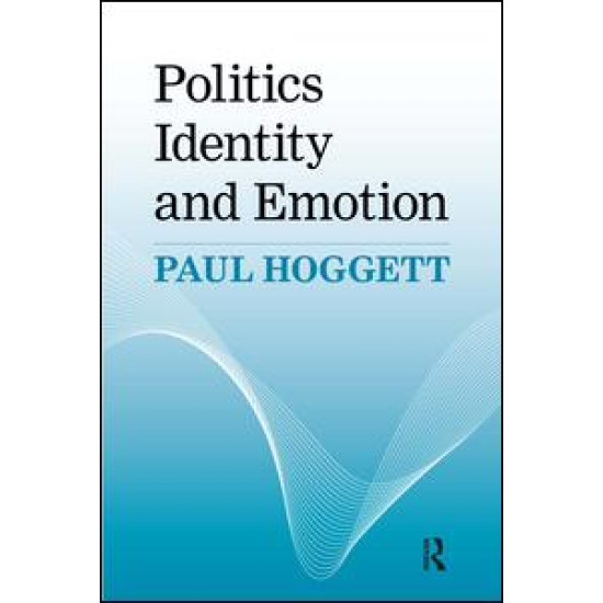 Politics, Identity and Emotion