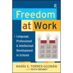 Freedom at Work Freedom at Work