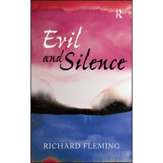 Evil and Silence