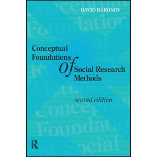 Conceptual Foundations of Social Research Methods