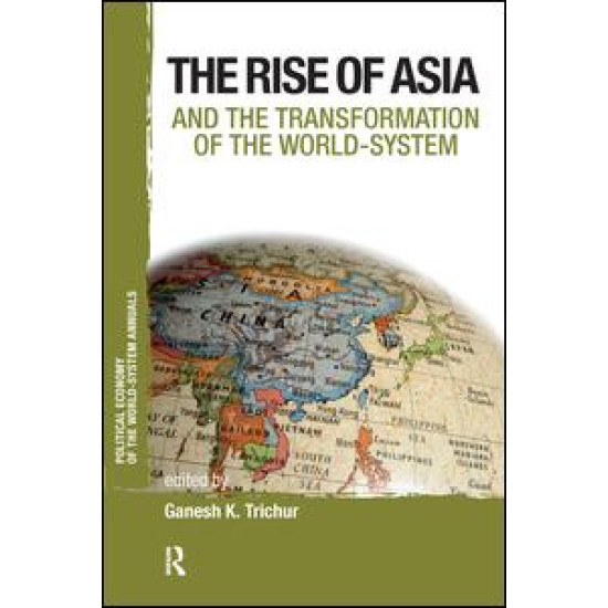 Asia and the Transformation of the World-System