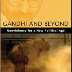 Gandhi and Beyond