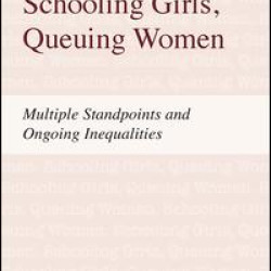 Schooling Girls, Queuing Women