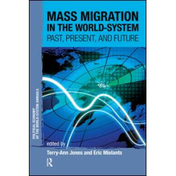 Mass Migration in the World-system