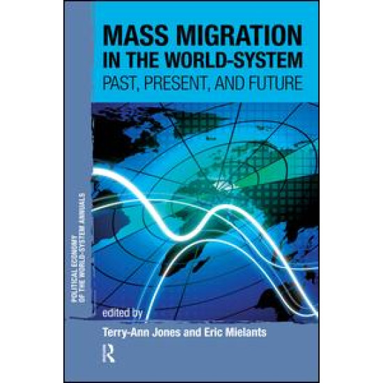 Mass Migration in the World-system