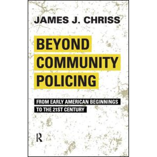 Beyond Community Policing