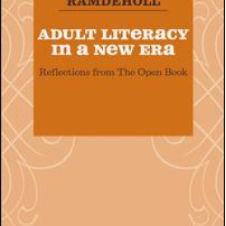 Adult Literacy in a New Era Adult Literacy in a New Era