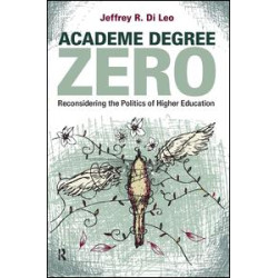 Academe Degree Zero Academe Degree Zero