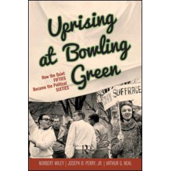 Uprising at Bowling Green Uprising at Bowling Green