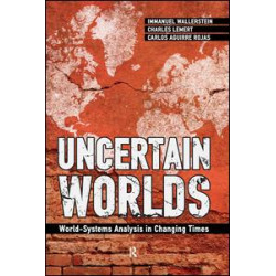 Uncertain Worlds Uncertain Worlds
