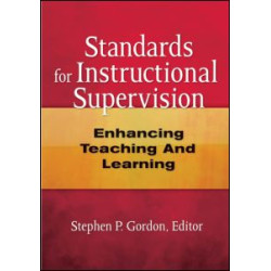 Standards for Instructional Supervision Standards for Instructional Supervision