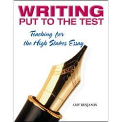Writing Put to the Test Writing Put to the Test