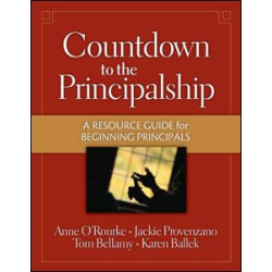 Countdown to the Principalship Countdown to the Principalship