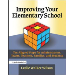 Improving Your Elementary School Improving Your Elementary School