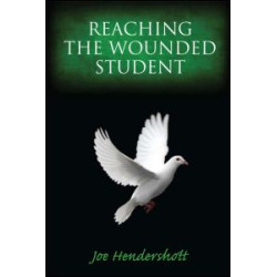 Reaching the Wounded Student Reaching the Wounded Student