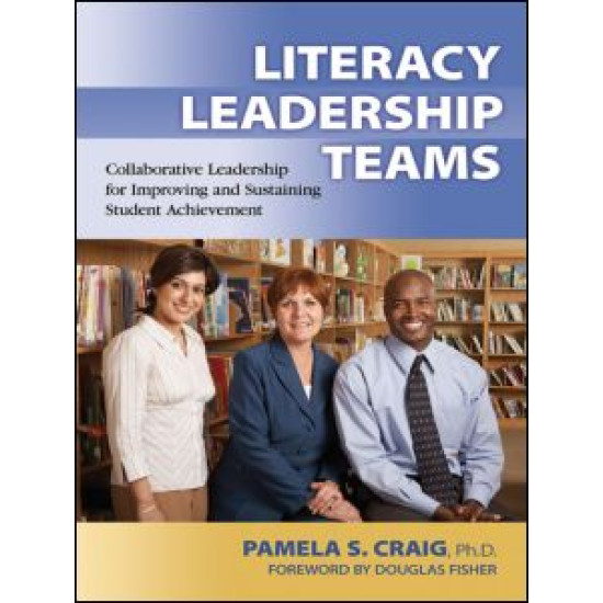 Literacy Leadership Teams