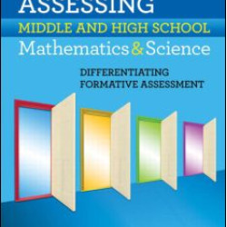 Assessing Middle and High School Mathematics & Science Assessing Middle and High School Mathematics & Science