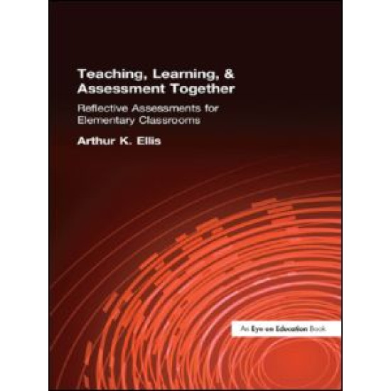 Teaching, Learning & Assessment Together