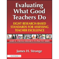 Evaluating What Good Teachers Do Evaluating What Good Teachers Do