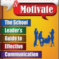 Communicate & Motivate