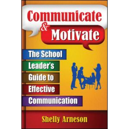 Communicate & Motivate