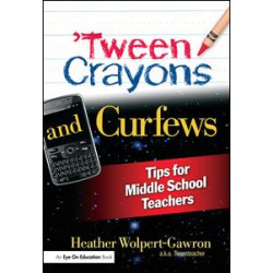 'Tween Crayons and Curfews 'Tween Crayons and Curfews