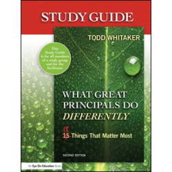 Study Guide: What Great Principals Do Differently Study Guide: What Great Principals Do Differently