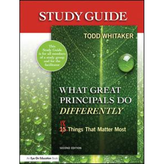Study Guide: What Great Principals Do Differently