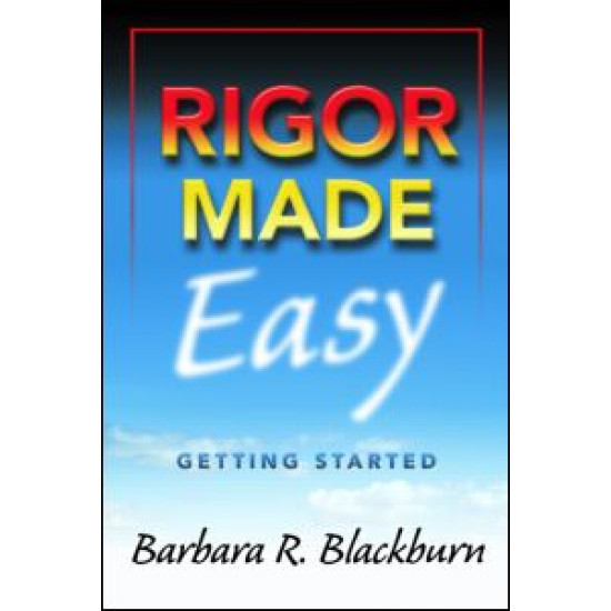 Rigor Made Easy