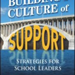 Building a Culture of Support Building a Culture of Support