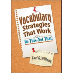 Vocabulary Strategies That Work Vocabulary Strategies That Work