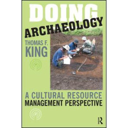 Doing Archaeology Doing Archaeology