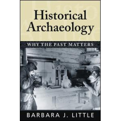 Historical Archaeology Historical Archaeology