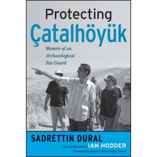 Protecting Çatalhöyük