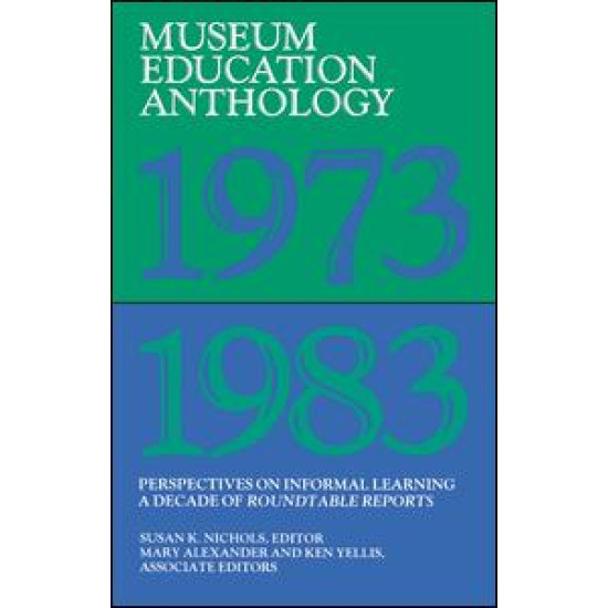 Museum Education Anthology, 1973-1983