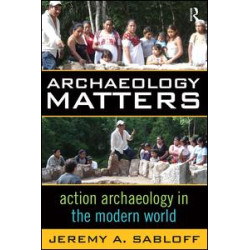 Archaeology Matters Archaeology Matters