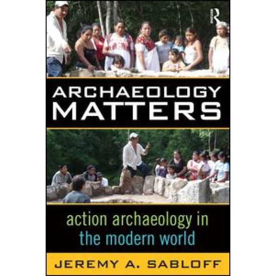 Archaeology Matters Archaeology Matters