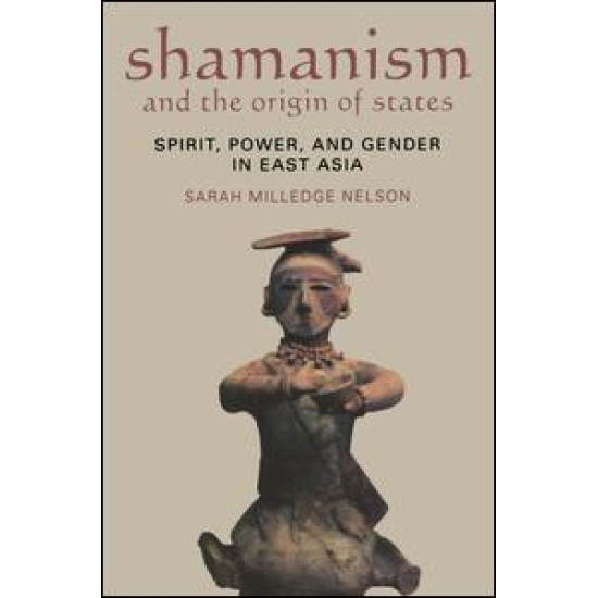 Shamanism and the Origin of States