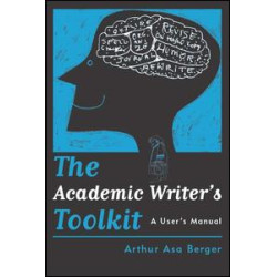 The Academic Writer's Toolkit The Academic Writer's Toolkit
