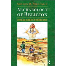 Archaeology of Religion Archaeology of Religion
