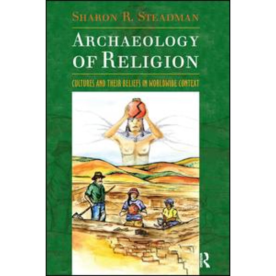 Archaeology of Religion Archaeology of Religion
